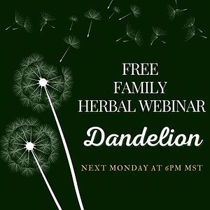 free family dandelion webinar